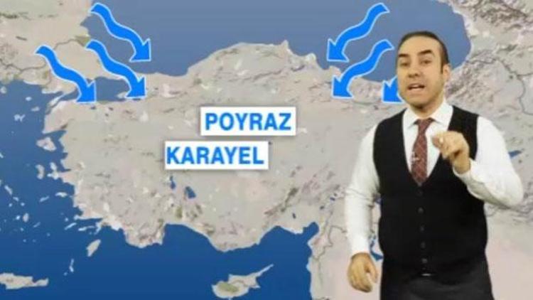 Türkiye Poyraz Karayel etkisi altına girecek