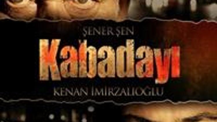 Kabadayıda buluştular