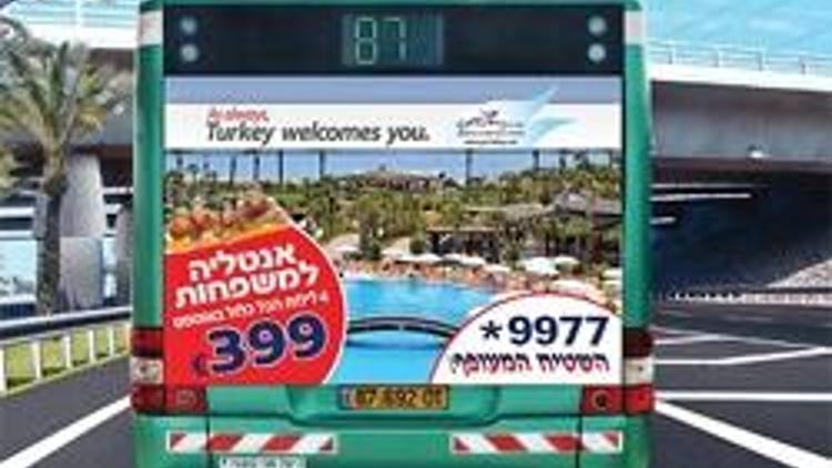 İsrail’de ‘Antalya’ya dönüş’ manşeti devreye girdi, 420 otobüse ‘Türkiye’ giydirecek