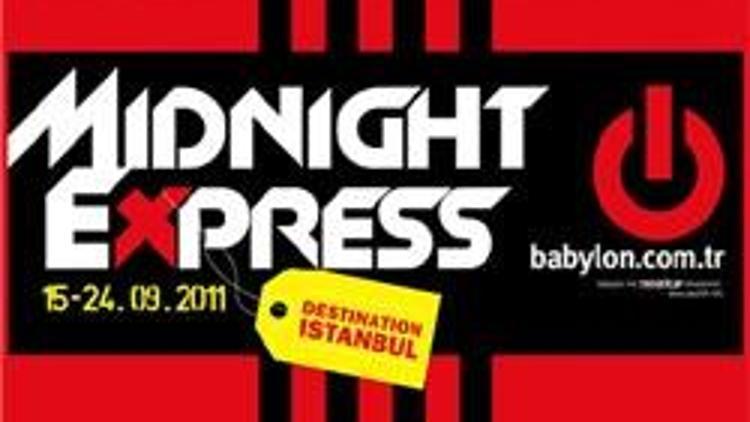 Babylon’dan “Midnight Express”… Son Durak: İstanbul...