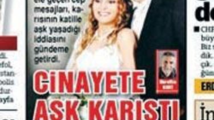 Aşk değil kıskançlık cinayeti