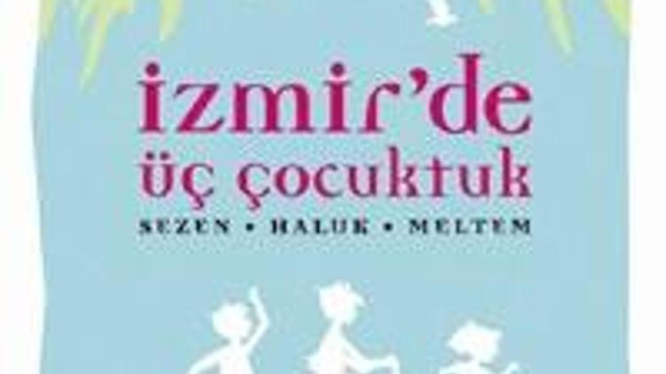 İzmir’de üç çocuk