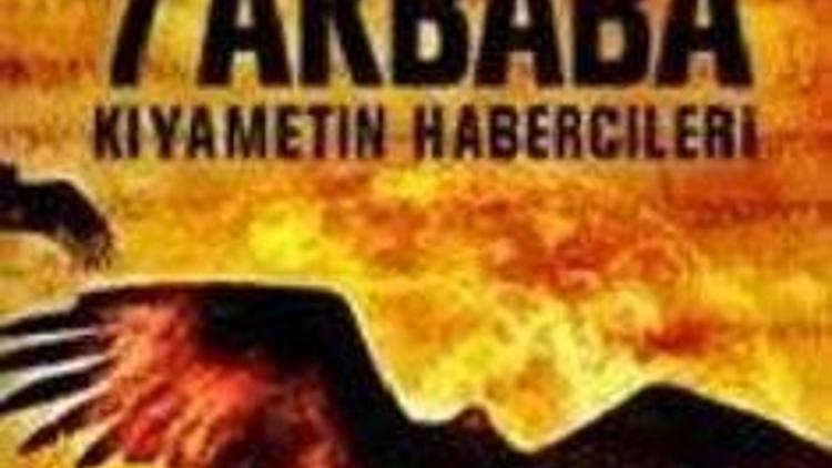 Akbabalar Kıyameti Haber veriyor