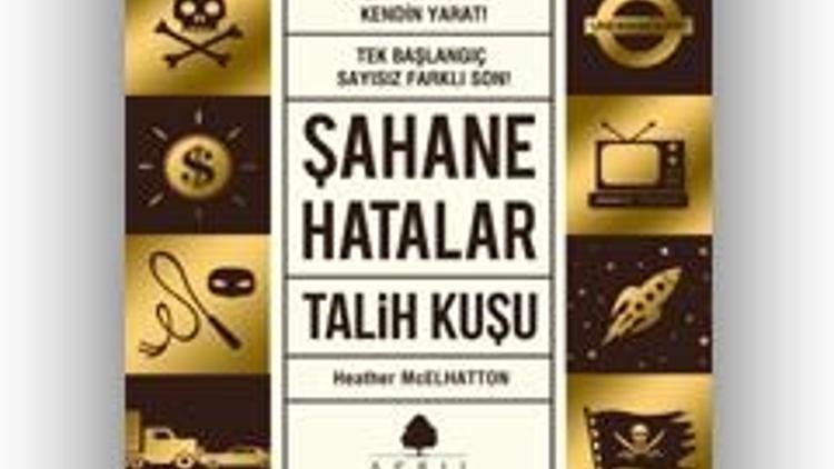 Şahane Hatalar Talih Kuşu / Heather McElhatton