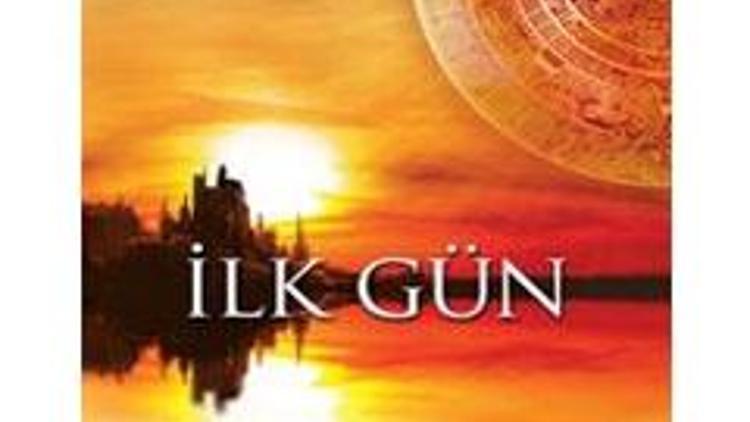 Kainatın ilk günü ve ilk gecesi