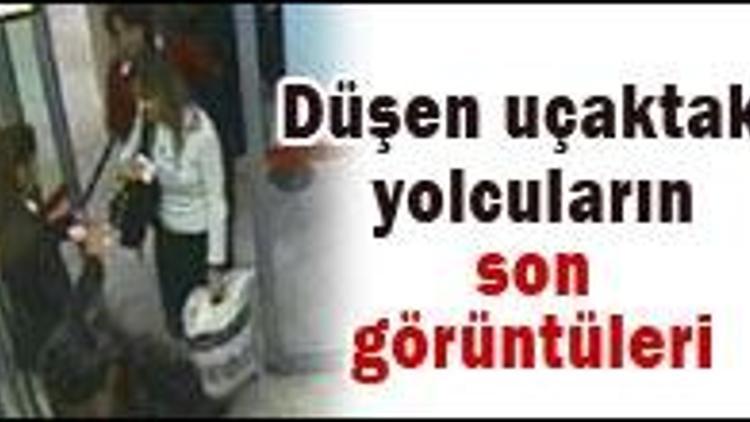 Yolcuların son görüntüleri