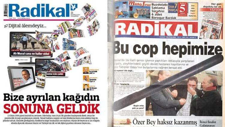 Bize ayrılan kağıdın sonuna geldik, Radikal artık dijitalde devam edecek