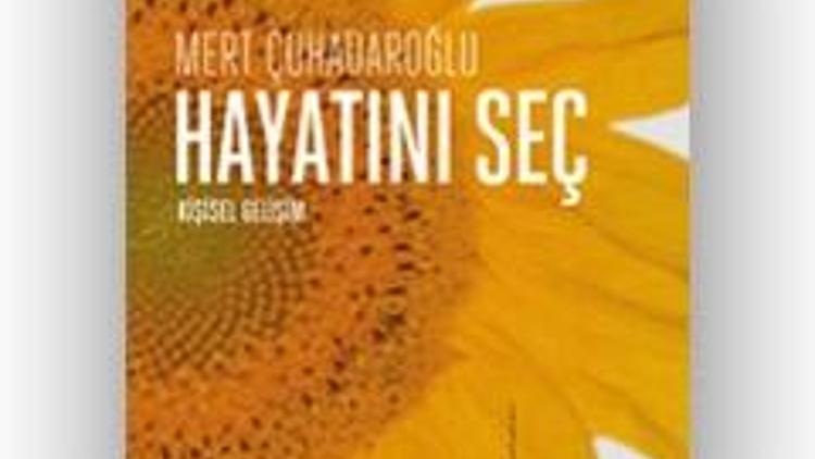 Mert Çuhadaroğlu / Hayatını Seç