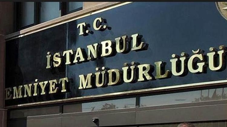 İstanbul Emniyetinde büyük değişim