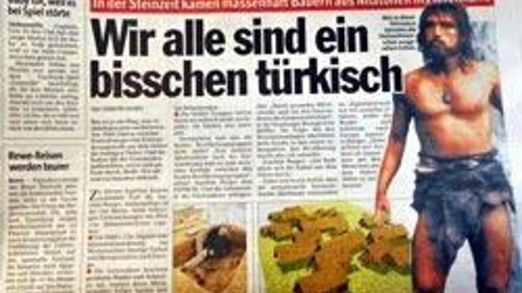 Alman basınında ilginç iddia: Hepimiz biraz Türküz