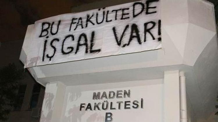 Öğrenciler Maden Fakültesini işgal etti