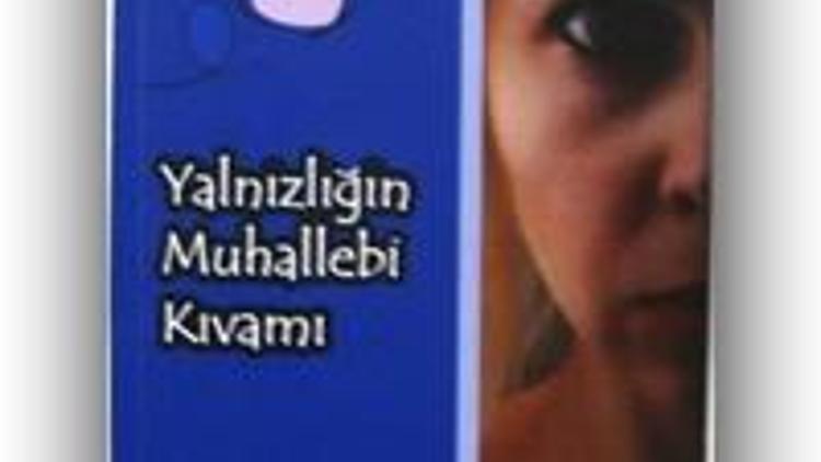 İklim Dora / Yalnızlığın Muhallebi Kıvamı