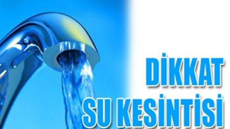 İZSU İzmirin bazı ilçelerinde su kesintisi yaşanacağını belirtti