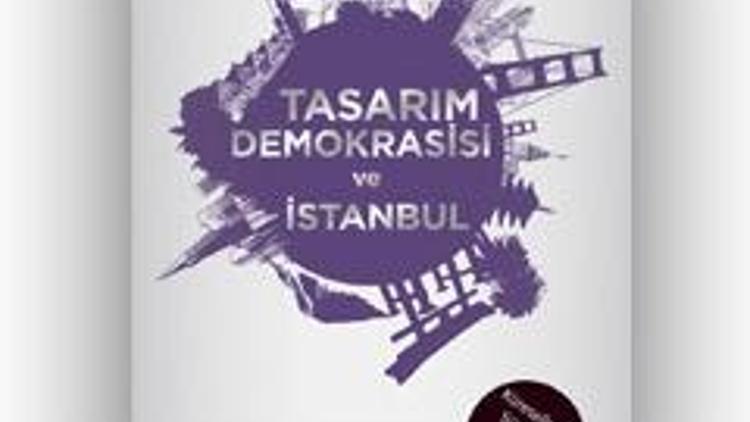 Ece Ceylan Baba / Tasarım Demokrasisi ve İstanbul