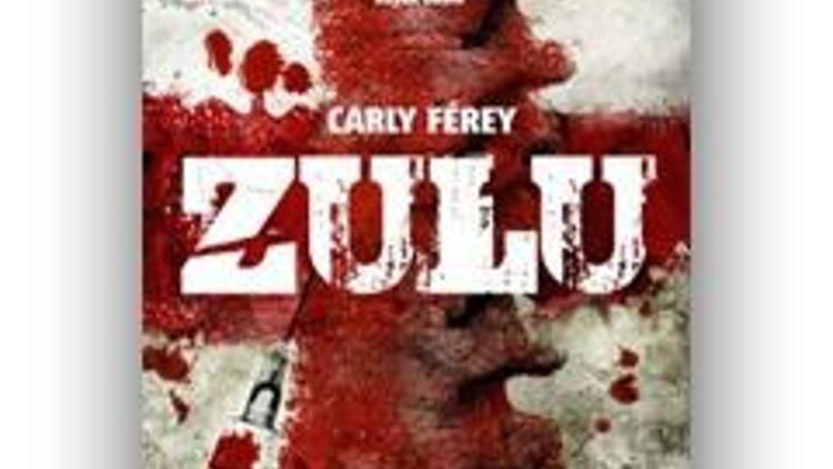 Zulu / Caryl Ferey