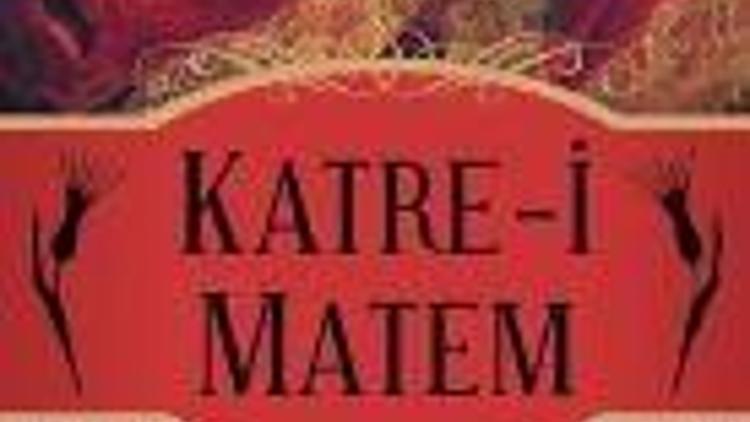 İskender Pala - Katre-i Matem