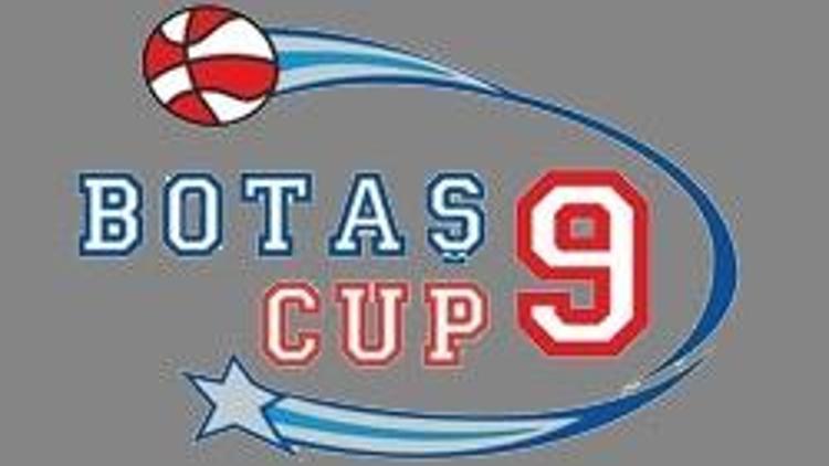 9. BOTAŞ Cup heyecanı başlıyor