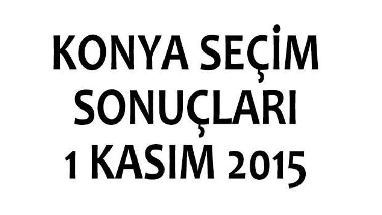 Konya seçim sonuçları 1 Kasım 2015 (milletvekili listeleri)
