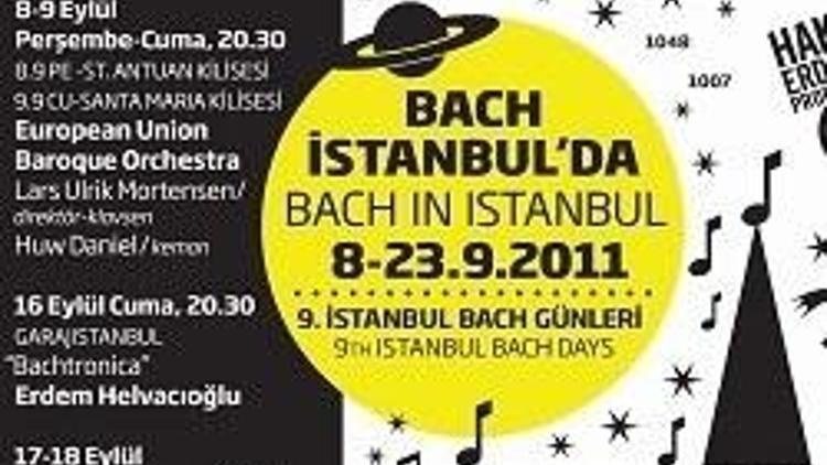 Bach bu kez İstanbul’a ailesiyle geliyor