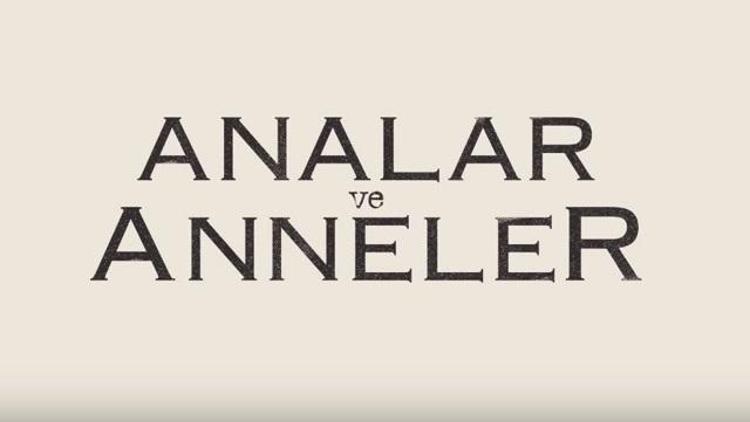 Analar ve Anneler Final Bölümünde (9.Bölüm) Neler Yaşanacak