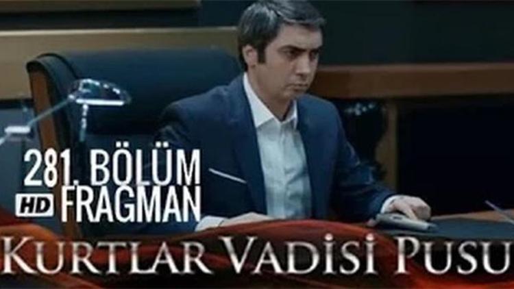 Kurtlar Vadisi Pusu 281. bölüm fragmanı şok gelişme - izle