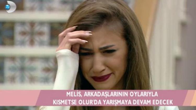 Kısmetse Olurda Melis diskalifiye mi oldu