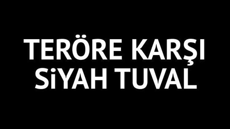 Teröre karşı siyah tuval