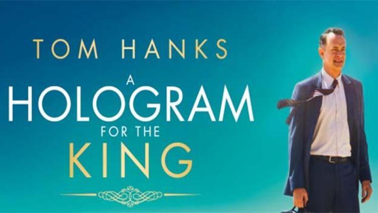 A Hologram for the King filminin yeni fragmanı yayınlandı - izle