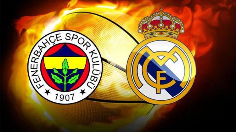 Fenerbahçe Real Madrid Euroleague maçı ne zaman saat kaçta