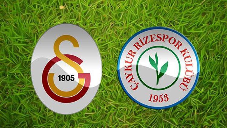 Galatasaray Çaykur Rizespor maçı ne zaman saat kaçta