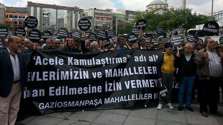 Gaziosmanpaşada acele kamulaştırma kararı kargaşa yarattı