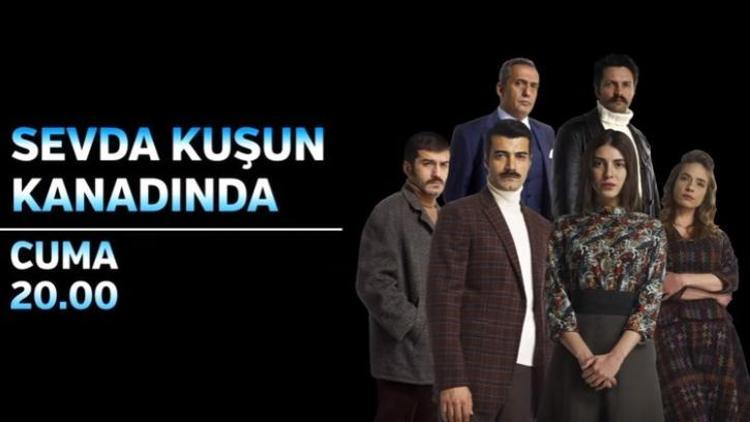 Sevda Kuşun Kanadında 5. bölüm fragmanında heyecan dorukta