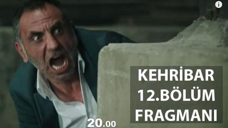 Kehribar 12.bölüm fragmanında Orhan intikam peşinde