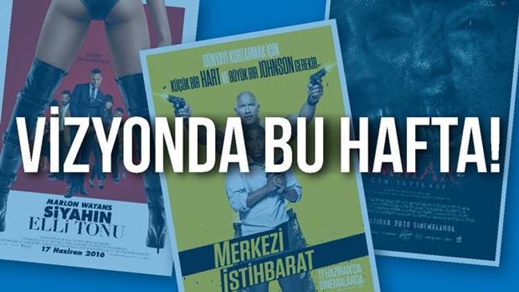 Bu hafta hangi filmler vizyonda