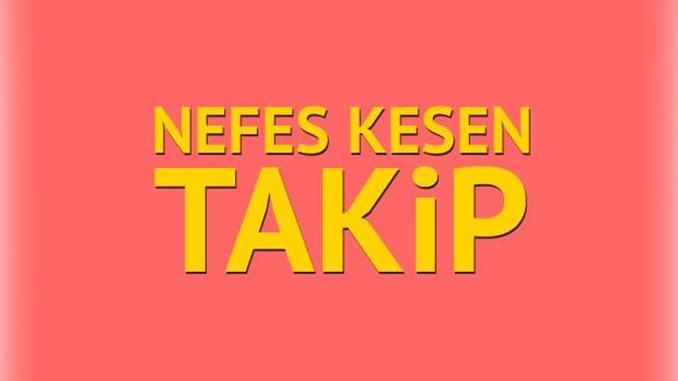 Gürcü çeteye nefes kesen takip