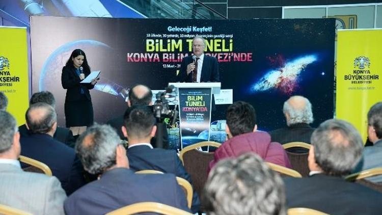 Konya’da Bilim Tüneli’nin Açılışı Yapıldı