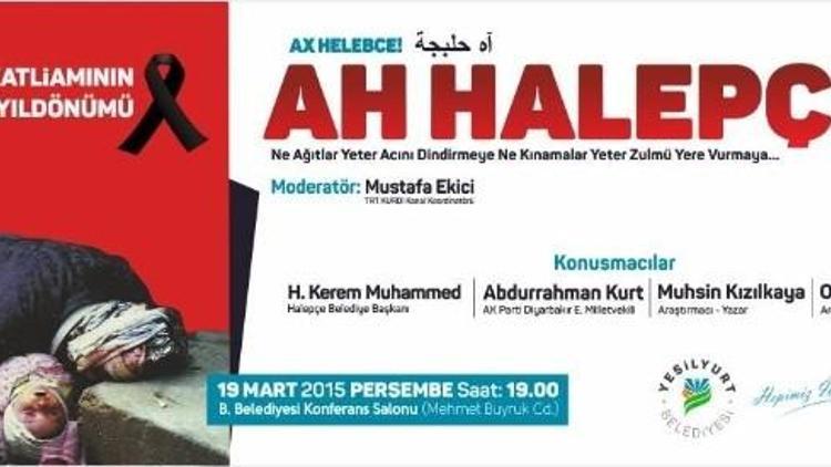 Yeşilyurt Belediyesi’nden “Ah Halepçe” Konulu Konferansı