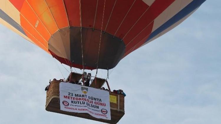 Kapadokya’da Balonlar Meteoroloji Pankartlarıyla Uçtu