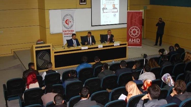 SAÜ’de ‘Türkiye’de Gençlerin Rolü Ve Girişimcilik’ Paneli