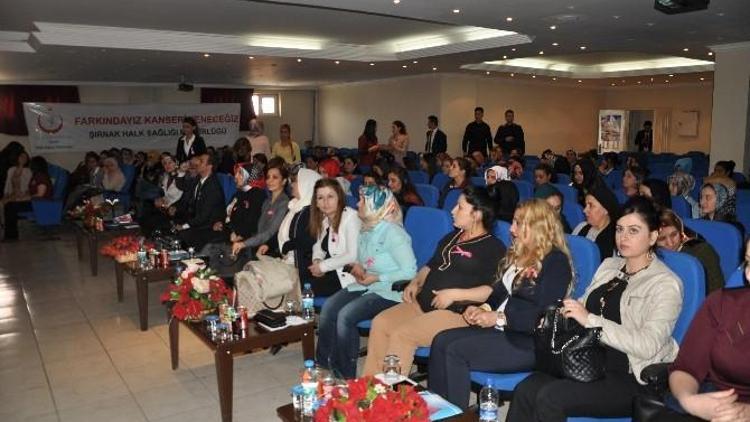 Şırnak’ta ’Kanserden Korunma Yolları’ Konferansı