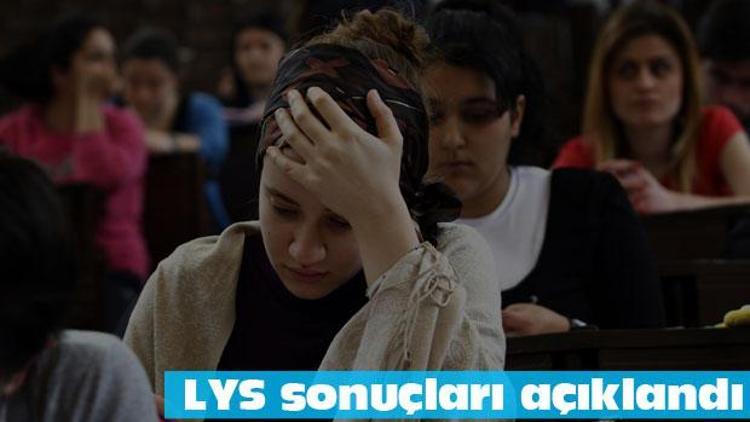 LYS tercih sonuçları açıklandı (ÖSYS 2016 yerleştirme sonuçları)