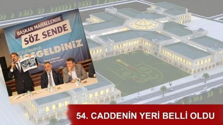 54. Cadde’nin Yeri Belli Oldu