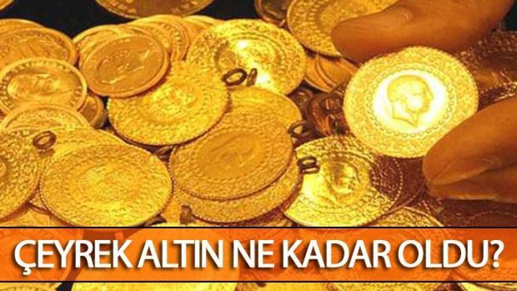 Çeyrek altın fiyatları ne kadar oldu