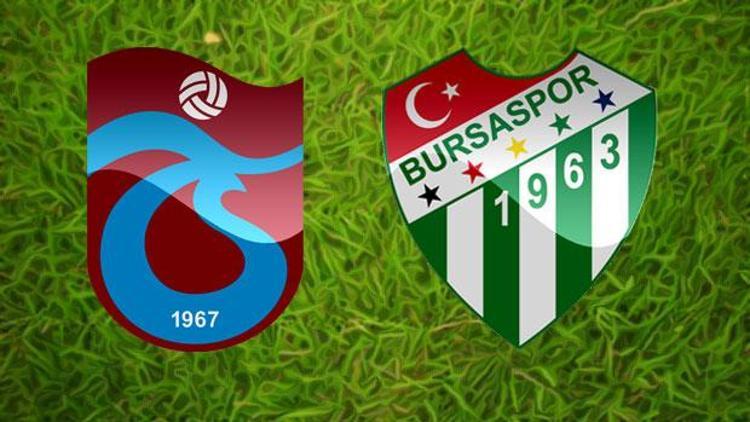 Trabzonspor Bursaspor hangi kanalda saat kaçta canlı yayınlanacak