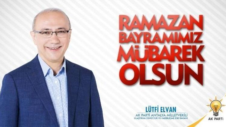 AK Partili Lütfi Elvan’ın Bayram Mesajı