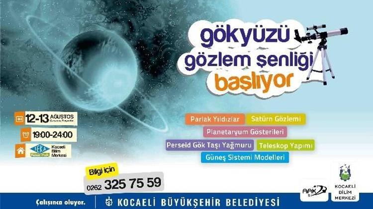 Gökyüzü Şenliği Başlıyor