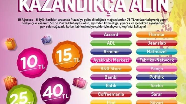 Piazza AVM’dan “Alan Kazanıyor, Kazanan Alıyor”