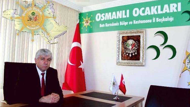 Osmanlı Ocakları Karadeniz Bölge Başkanı Celal Karadaş;