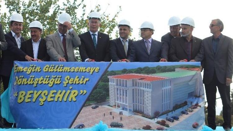Beyşehir Kültür Ve Yaşam Merkezi’nin Temeli Atıldı