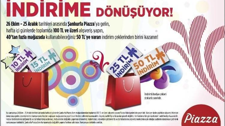 Şanlıurfa Piazza‘da İndirim Çeki